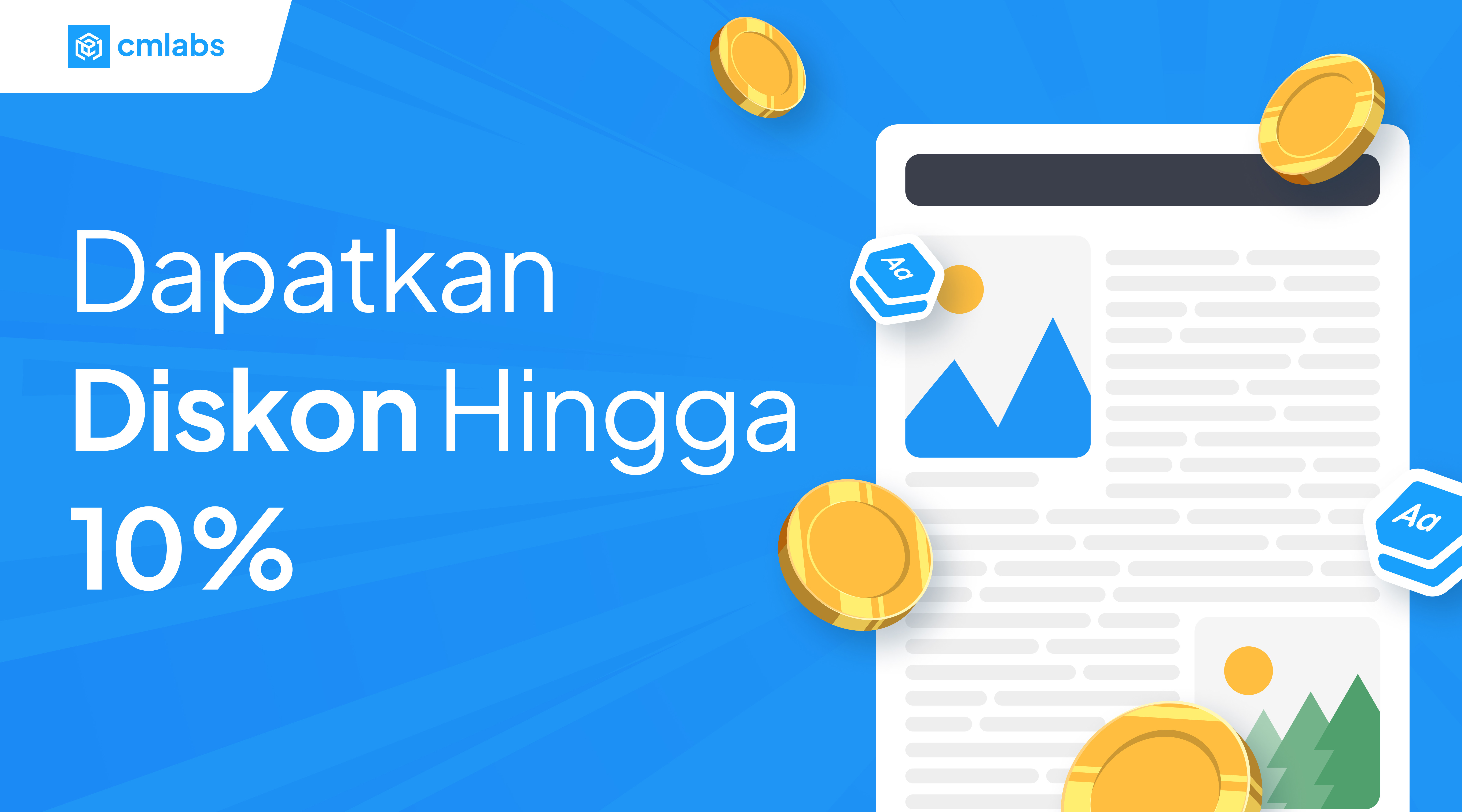 Dapatkan spesial promo menarik hingga 10% untuk pembelian layanan penulisan konten cmlabs