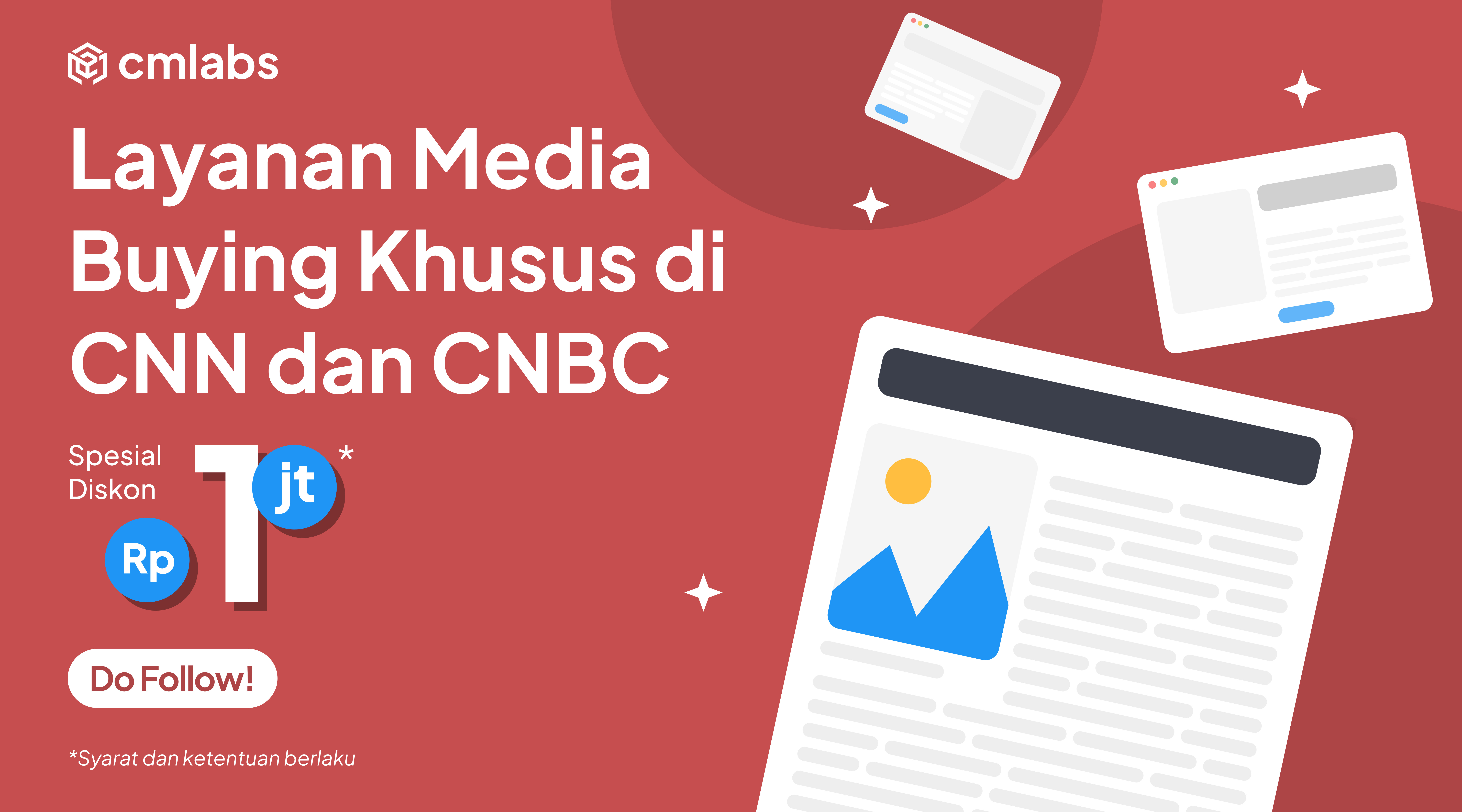 Spesial Diskon 1jt untuk Media Buying CNN dan CNBC