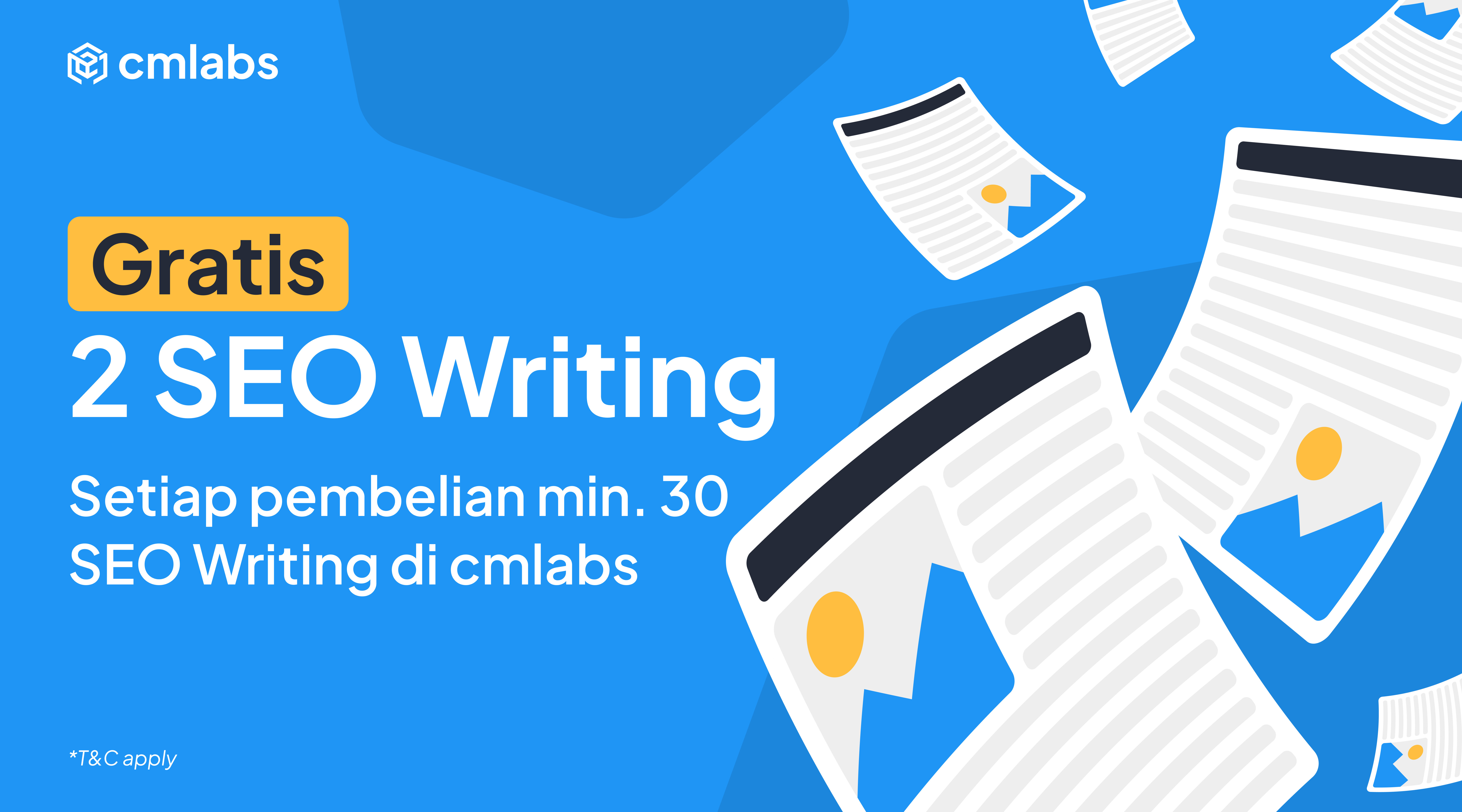 Gratis 2 SEO Writing Setiap Pembelian 30 SEO Writing di cmlabs!