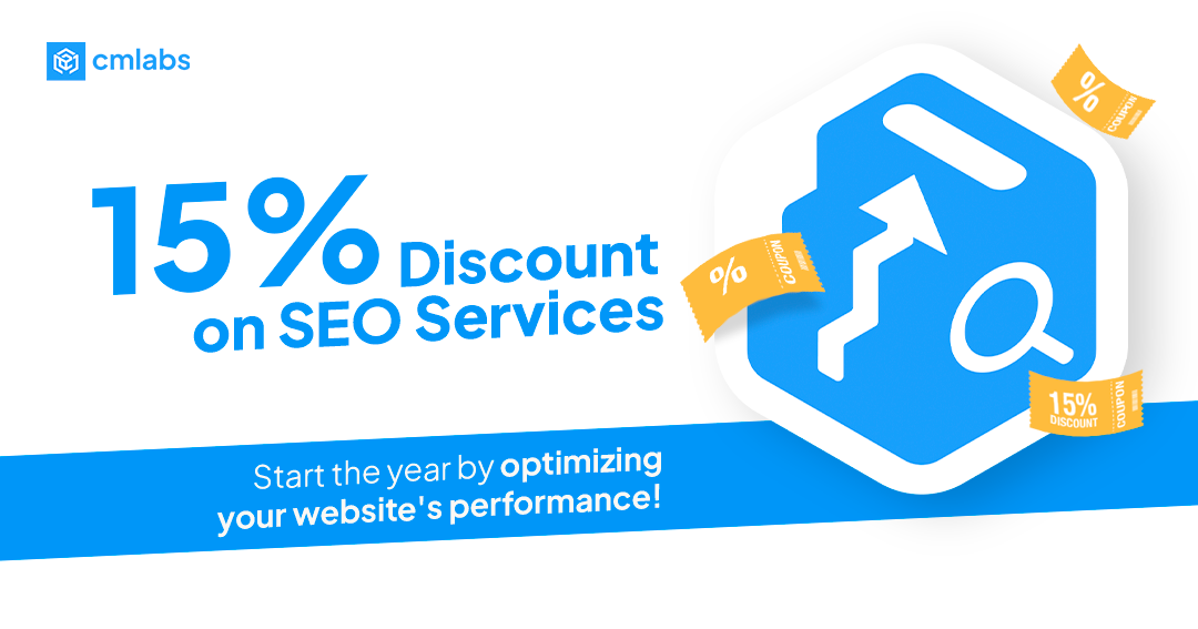 15% Discount on SEO Services. Start the Year by Optimizing Your Website Performance!