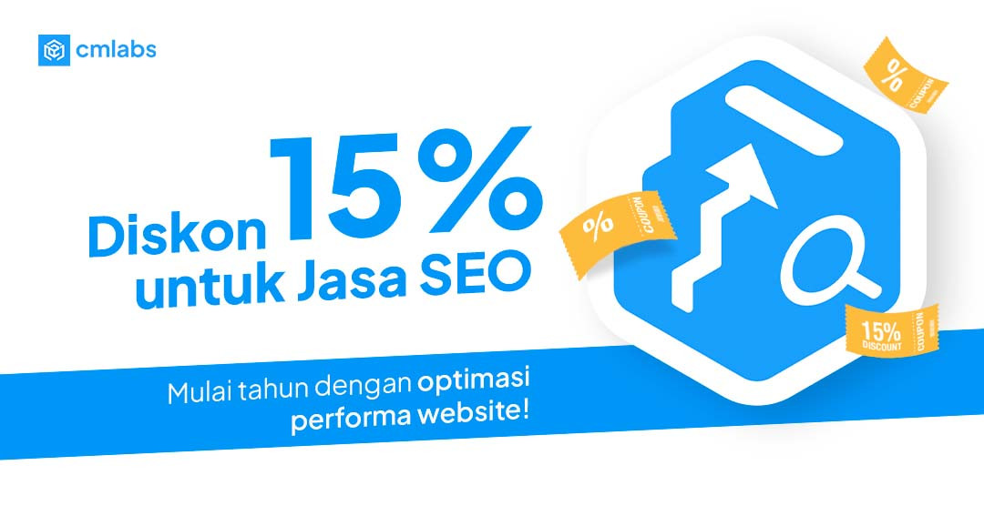 Diskon 15% untuk Layanan SEO. Mulai Tahun dengan Optimasi Performa Website!