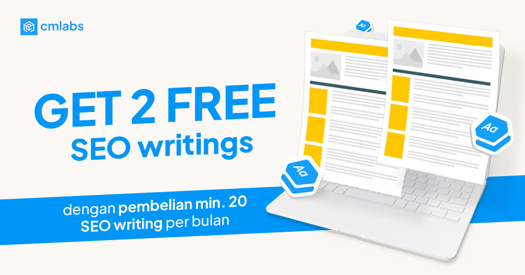Get 2 Free SEO Writing! With a Minimum Purchase of 20 SEO Writing Per Month